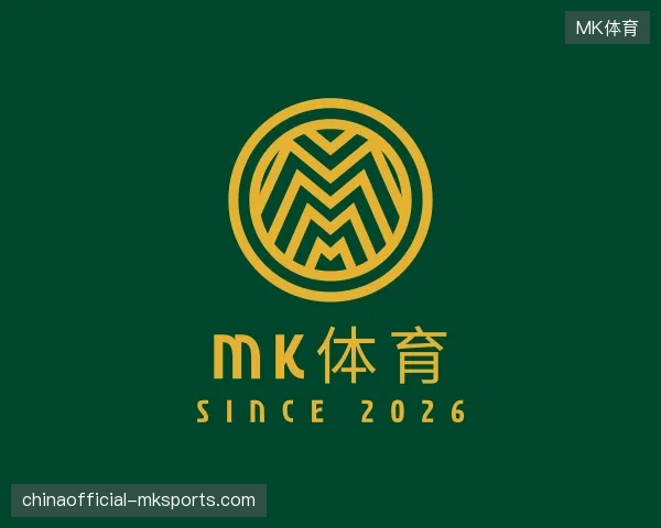 纵览MK体育官方入口